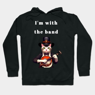 I'm with the band Hoodie